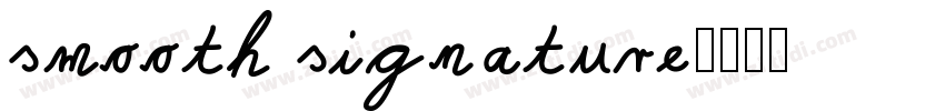 smooth signature字体转换